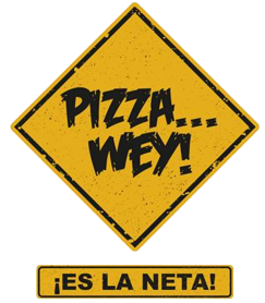 Pizza ... Wey!